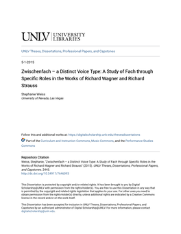 Zwischenfach – a Distinct Voice Type: a Study of Fach Through Specific Roles in the Orksw of Richard Wagner and Richard Strauss