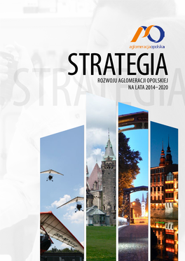Strategia Rozwoju Aglomeracji Opolskiej Na Lata 2014–2020