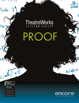 Theatreworks SILICON VALLEY PROOF October 2015 About Theatreworks Silicon Valley Volume 47, No