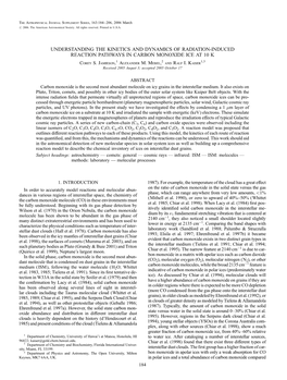 UNDERSTANDING the KINETICS and DYNAMICS of RADIATION-INDUCED REACTION PATHWAYS in CARBON MONOXIDE ICE at 10 K Corey S