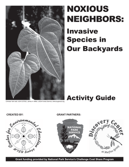 NOXIOUS NEIGHBORS: Invasive Species in Our Backyards