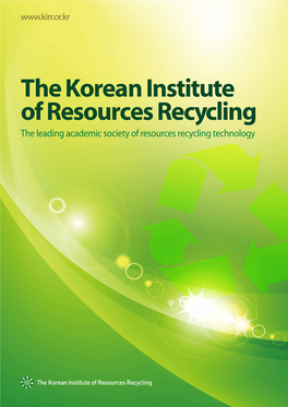 T He Korean Institute of Resources Recycling