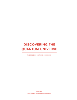Discovering the Quantum Universe