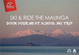 Ski & Ride the Maunga