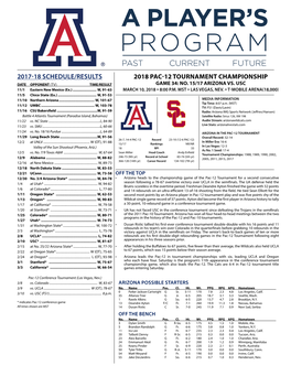 2017-18 Schedule/Results 2018 Pac-12 Tournament Championship Date Opponent (Tv) Time/Result Game 34: No