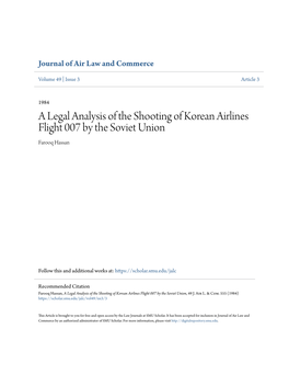 A Legal Analysis of the Shooting of Korean Airlines Flight 007 by the Soviet Union Farooq Hassan