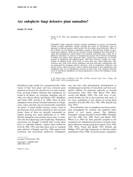 Are Endophytic Fungi Defensive Plant Mutualists?