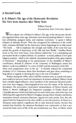 A Second Look R R Palmer's the Age of the Democraticrevolution: the View from America After Thirty Years William Pencak Pennsylvania State University; Ogontz