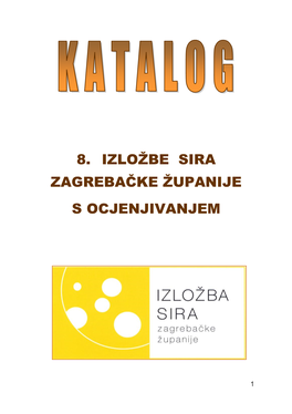 8. Izložbe Sira Zagrebačke Županije S Ocjenjivanjem