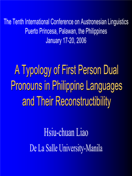 A Typology of First Person Dual Pronouns in Philippine Languages