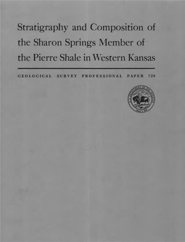 Stratigraphy and Composition of the Sharon Springs Member of the Pierre Shale in Western Kansas