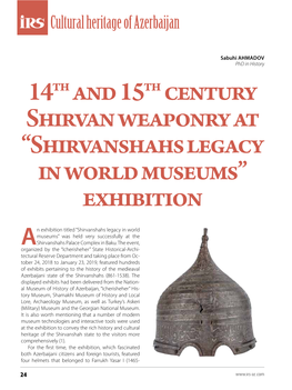 Shirvanshahs Legacy in World Museums” Exhibition