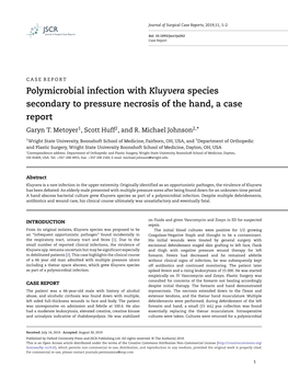 Polymicrobial Infection with Kluyvera Species Secondary to Pressure Necrosis of the Hand, a Case Report Garyn T