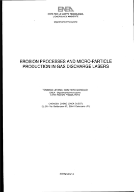 Erosion Processes and Micro-Particle Production in Gas Discharge Lasers