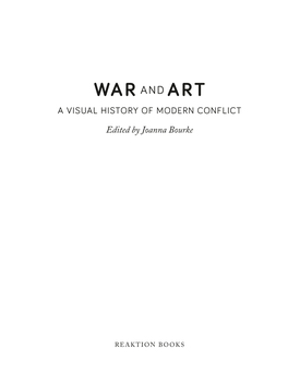 War and Art a Visual History of Modern Conflict