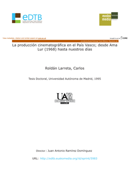 La Producción Cinematográfica En El País Vasco; Desde Ama Lur (1968) Hasta Nuestros Días