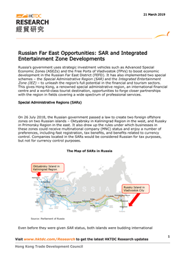 Russian Far East Opportunities: SAR and Integrated Entertainment Zone Developments