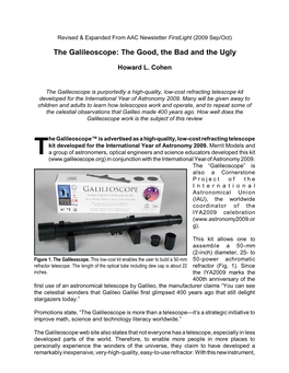 The Galileoscope: the Good, the Bad and the Ugly