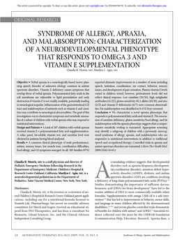 SYNDROME of ALLERGY, APRAXIA, and MALABSORPTION: CHARACTERIZATION of a NEURODEVELOPMENTAL PHENOTYPE THAT RESPONDS to OMEGA 3 and VITAMIN E SUPPLEMENTATION Claudia R