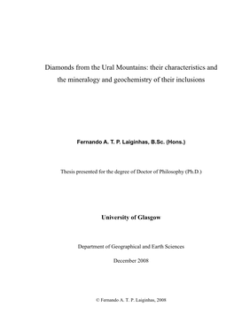 Diamonds from the Ural Mountains: Their Characteristics and the Mineralogy and Geochemistry of Their Inclusions