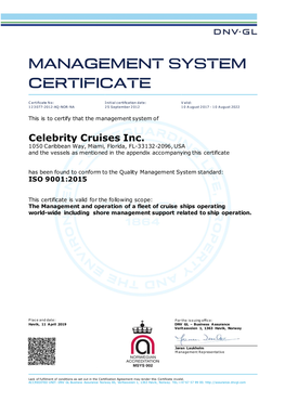 Celebrity Cruises Inc. 1050 Caribbean Way, Miami, Florida, FL-33132-2096, USA and the Vessels As Mentioned in the Appendix Accompanying This Certificate