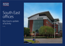 South East Offices Key Towns Update of Activity