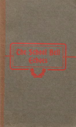 The School Bell Echoes SOUVENIR EDITION, CLASS of '08