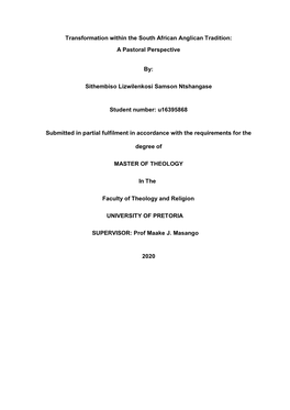 Transformation Within the South African Anglican Tradition: a Pastoral Perspective By: Sithembiso Lizwilenkosi Samson Ntshangase