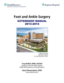 Foot and Ankle Surgery EXTERNSHIP MANUAL 2013-2014