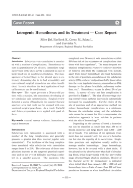 Iatrogenic Hemothorax and Its Treatment ― Case Report