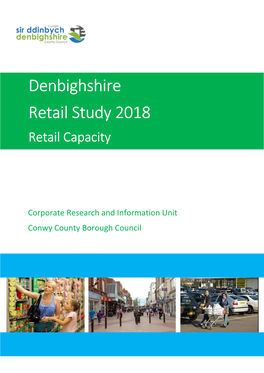 Denbighshire Retail Study 2018 Retail Capacity