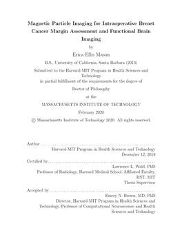 Magnetic Particle Imaging for Intraoperative Breast Cancer Margin Assessment and Functional Brain Imaging Erica Ellis Mason