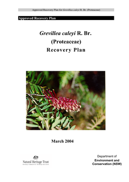 Approved Recovery Plan for Grevillea Caleyi R