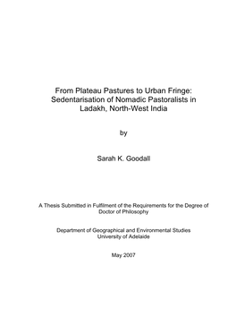 Sedentarisation of Nomadic Pastoralists in Ladakh, North-West India