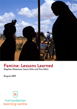 Famine: Lessons Learned Stephen Devereux, Lewis Sida and Tina Nelis