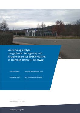 Auswirkungsanalyse Zur Geplanten Verlagerung Und Erweiterung Eines EDEKA‐Marktes in Freyburg (Unstrut), Kirschweg