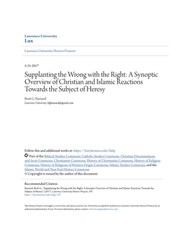 A Synoptic Overview of Christian and Islamic Reactions Towards the Subject of Heresy Brett .G Barnard Lawrence University, Bgbarnard@Gmail.Com