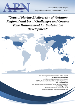 “Coastal Marine Biodiversity of Vietnam: Regional and Local Challenges and Coastal Zone Management for Sustainable Development”