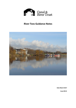 River Tees Guidance Notes