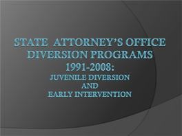 History of Diversion