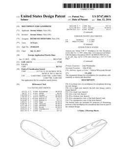 (12) United States Design Patent (10) Patent No.: US D747,404 S Selmer (45) Date of Patent: