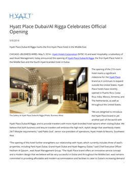 Hyatt Place Dubai/Al Rigga Celebrates Official Opening