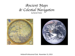 Ancient Maps & Celestial Navigation