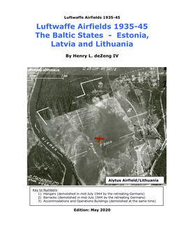 Luftwaffe Airfields 1935-45 the Baltic States - Estonia, Latvia and Lithuania