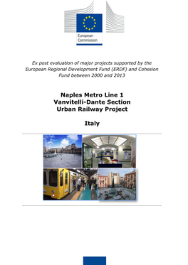 Naples Metro Line 1 Vanvitelli-Dante Section Urban Railway Project Italy
