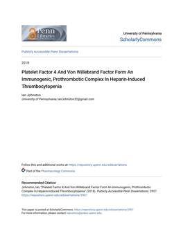 Platelet Factor 4 and Von Willebrand Factor Form an Immunogenic, Prothrombotic Complex in Heparin-Induced Thrombocytopenia