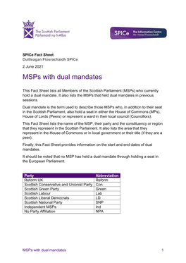 Msps with Dual Mandates