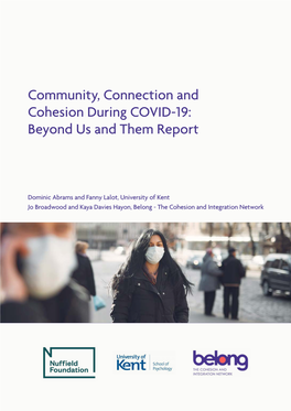 Community, Connection and Cohesion During COVID-19: Beyond Us and Them Report