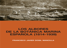 Los Albores De La Botánica Marina Española (1814-1939)