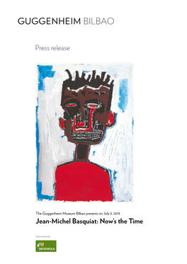 Jean-Michel Basquiat: Now’S the Time